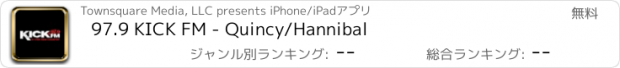 おすすめアプリ 97.9 KICK FM - Quincy/Hannibal