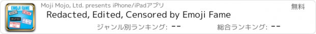 おすすめアプリ Redacted, Edited, Censored by Emoji Fame