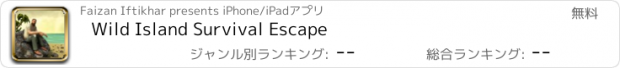 おすすめアプリ Wild Island Survival Escape