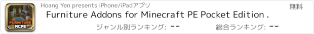 おすすめアプリ Furniture Addons for Minecraft PE Pocket Edition .