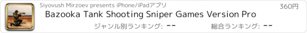 おすすめアプリ Bazooka Tank Shooting Sniper Games Version Pro