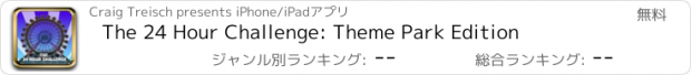 おすすめアプリ The 24 Hour Challenge: Theme Park Edition