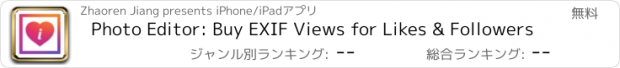 おすすめアプリ Photo Editor: Buy EXIF Views for Likes & Followers