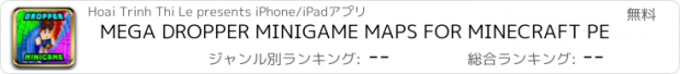 おすすめアプリ MEGA DROPPER MINIGAME MAPS FOR MINECRAFT PE