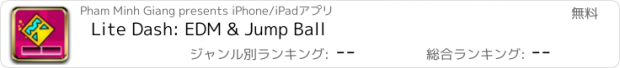 おすすめアプリ Lite Dash: EDM & Jump Ball