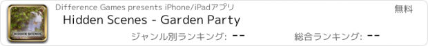 おすすめアプリ Hidden Scenes - Garden Party