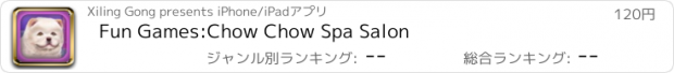 おすすめアプリ Fun Games:Chow Chow Spa Salon