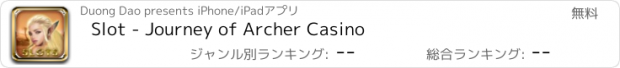 おすすめアプリ Slot - Journey of Archer Casino