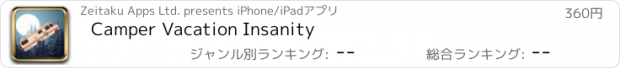 おすすめアプリ Camper Vacation Insanity