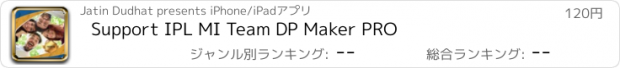 おすすめアプリ Support IPL MI Team DP Maker PRO