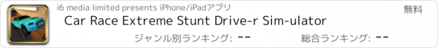 おすすめアプリ Car Race Extreme Stunt Drive-r Sim-ulator