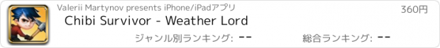おすすめアプリ Chibi Survivor - Weather Lord