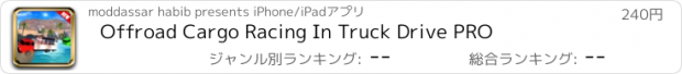 おすすめアプリ Offroad Cargo Racing In Truck Drive PRO