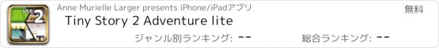 おすすめアプリ Tiny Story 2 Adventure lite