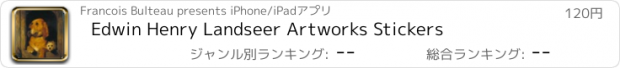 おすすめアプリ Edwin Henry Landseer Artworks Stickers