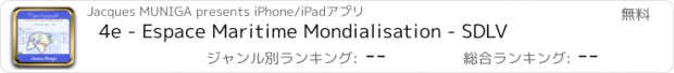 おすすめアプリ 4e - Espace Maritime Mondialisation - SDLV