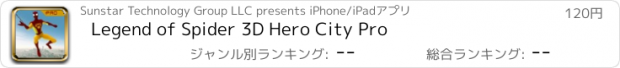 おすすめアプリ Legend of Spider 3D Hero City Pro