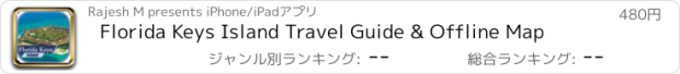 おすすめアプリ Florida Keys Island Travel Guide & Offline Map