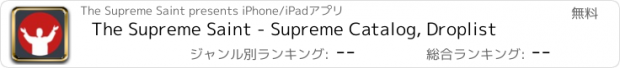 おすすめアプリ The Supreme Saint - Supreme Catalog, Droplist