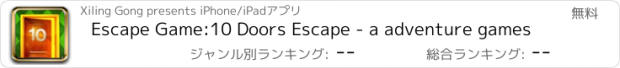 おすすめアプリ Escape Game:10 Doors Escape - a adventure games