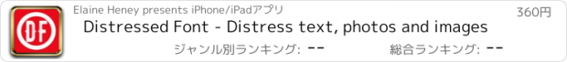 おすすめアプリ Distressed Font - Distress text, photos and images