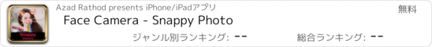 おすすめアプリ Face Camera - Snappy Photo