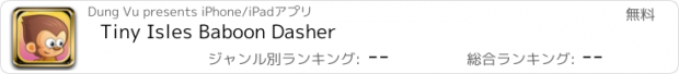 おすすめアプリ Tiny Isles Baboon Dasher