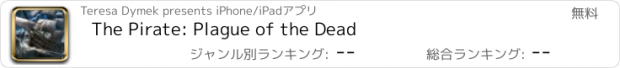 おすすめアプリ The Pirate: Plague of the Dead