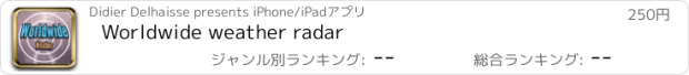 おすすめアプリ Worldwide weather radar