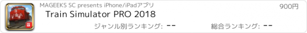 おすすめアプリ Train Simulator PRO 2018