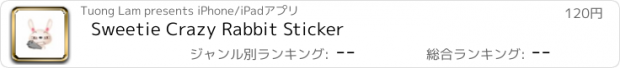 おすすめアプリ Sweetie Crazy Rabbit Sticker