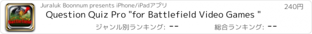 おすすめアプリ Question Quiz Pro "for Battlefield Video Games "