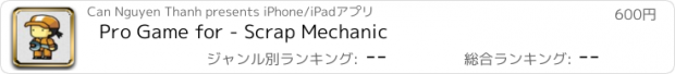 おすすめアプリ Pro Game for - Scrap Mechanic