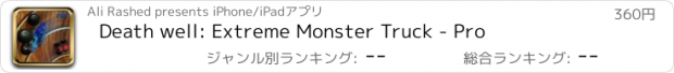 おすすめアプリ Death well: Extreme Monster Truck - Pro