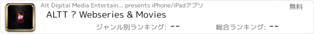 おすすめアプリ ALTT – Webseries & Movies