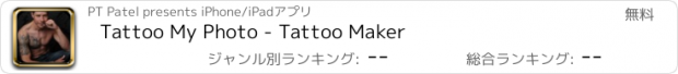 おすすめアプリ Tattoo My Photo - Tattoo Maker