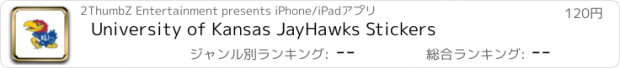 おすすめアプリ University of Kansas JayHawks Stickers