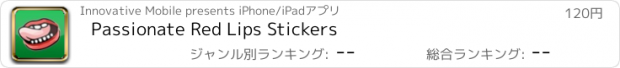 おすすめアプリ Passionate Red Lips Stickers