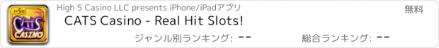 おすすめアプリ CATS Casino - Real Hit Slots!