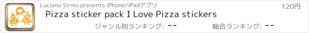 おすすめアプリ Pizza sticker pack I Love Pizza stickers