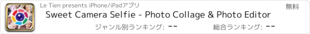 おすすめアプリ Sweet Camera Selfie - Photo Collage & Photo Editor