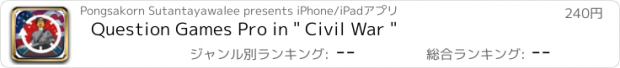 おすすめアプリ Question Games Pro in " Civil War "