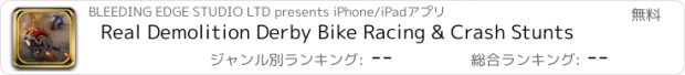 おすすめアプリ Real Demolition Derby Bike Racing & Crash Stunts