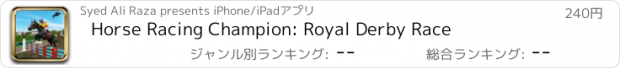 おすすめアプリ Horse Racing Champion: Royal Derby Race