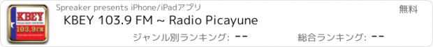 おすすめアプリ KBEY 103.9 FM ~ Radio Picayune