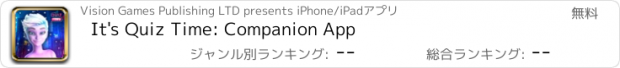 おすすめアプリ It's Quiz Time: Companion App