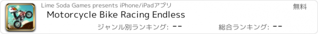 おすすめアプリ Motorcycle Bike Racing Endless