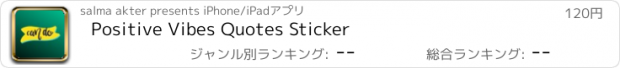 おすすめアプリ Positive Vibes Quotes Sticker