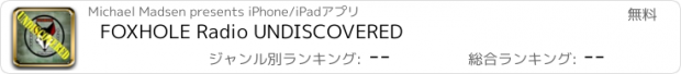 おすすめアプリ FOXHOLE Radio UNDISCOVERED