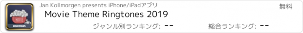 おすすめアプリ Movie Theme Ringtones 2019